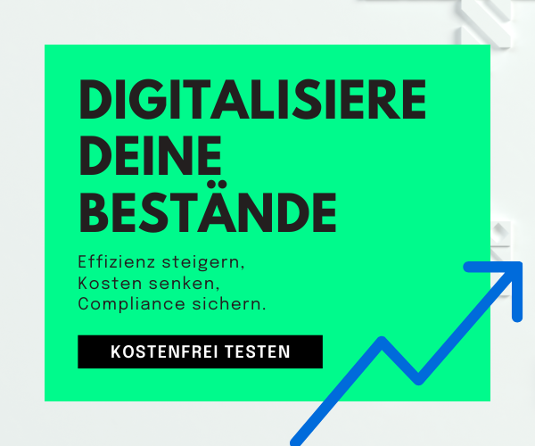 Probiere es aus und digitalisiere deine Bestände!